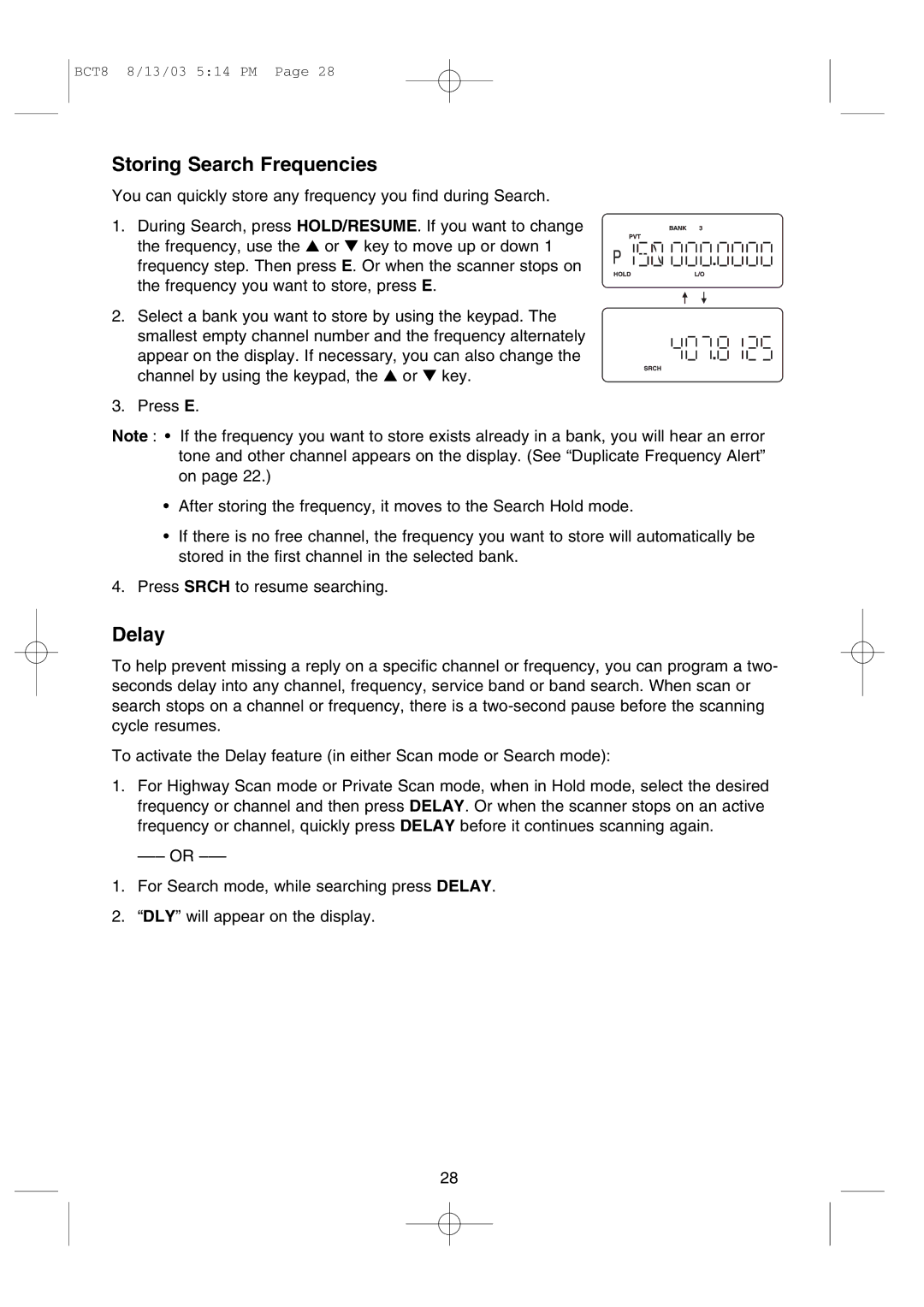 Uniden BCT8 manual Storing Search Frequencies, Delay 