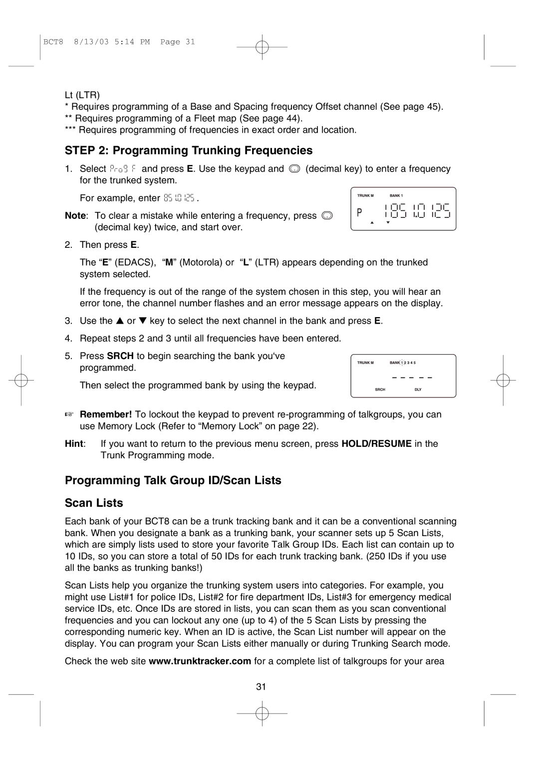 Uniden BCT8 manual Programming Trunking Frequencies, Programming Talk Group ID/Scan Lists 