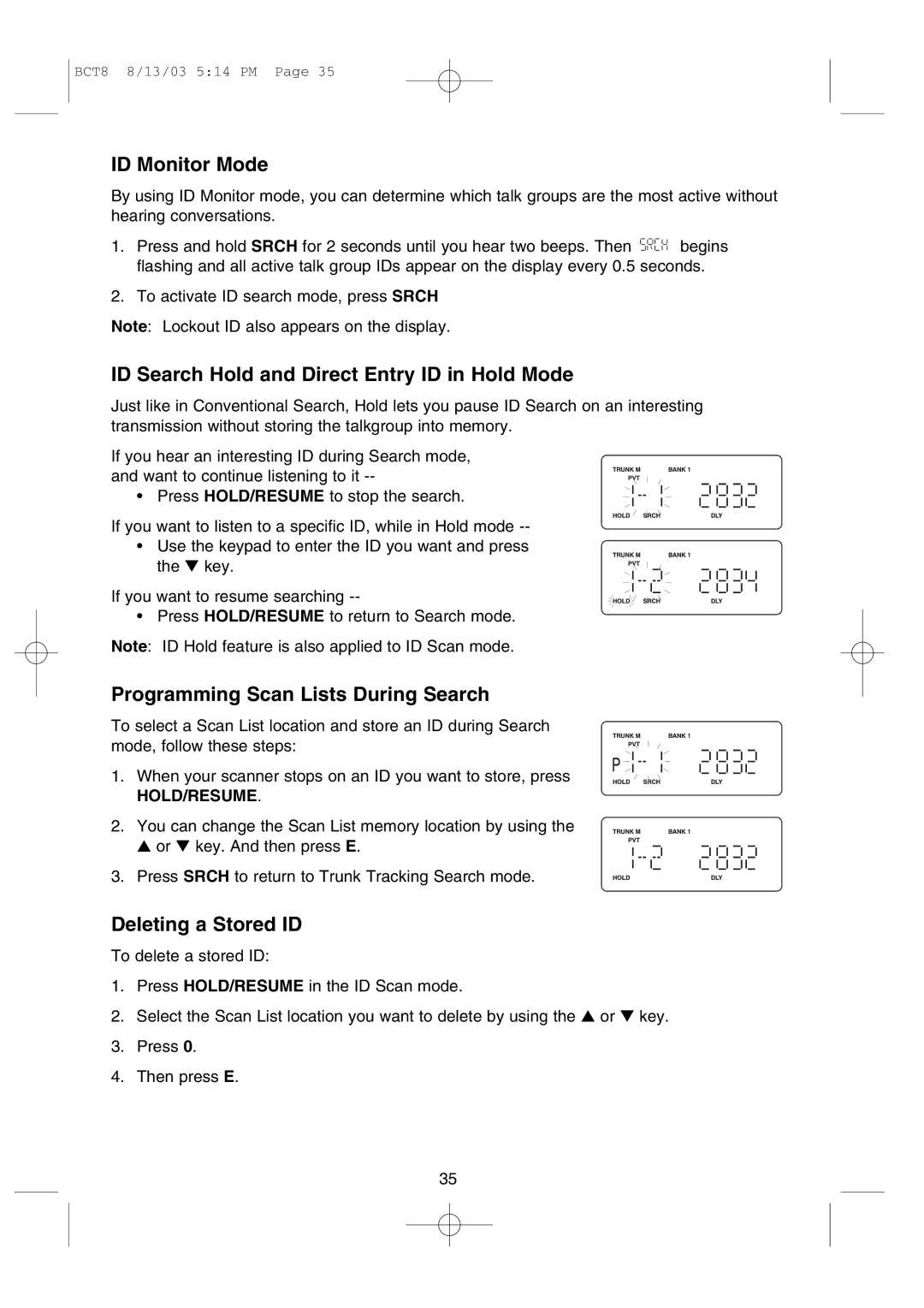 Uniden BCT8 manual ID Monitor Mode, ID Search Hold and Direct Entry ID in Hold Mode, Programming Scan Lists During Search 
