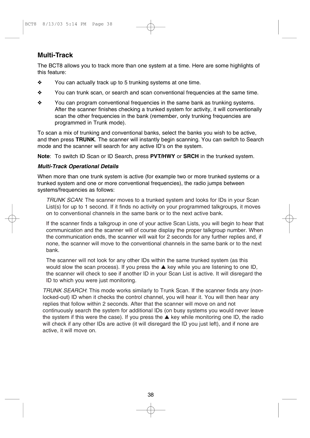 Uniden BCT8 manual Multi-Track Operational Details 