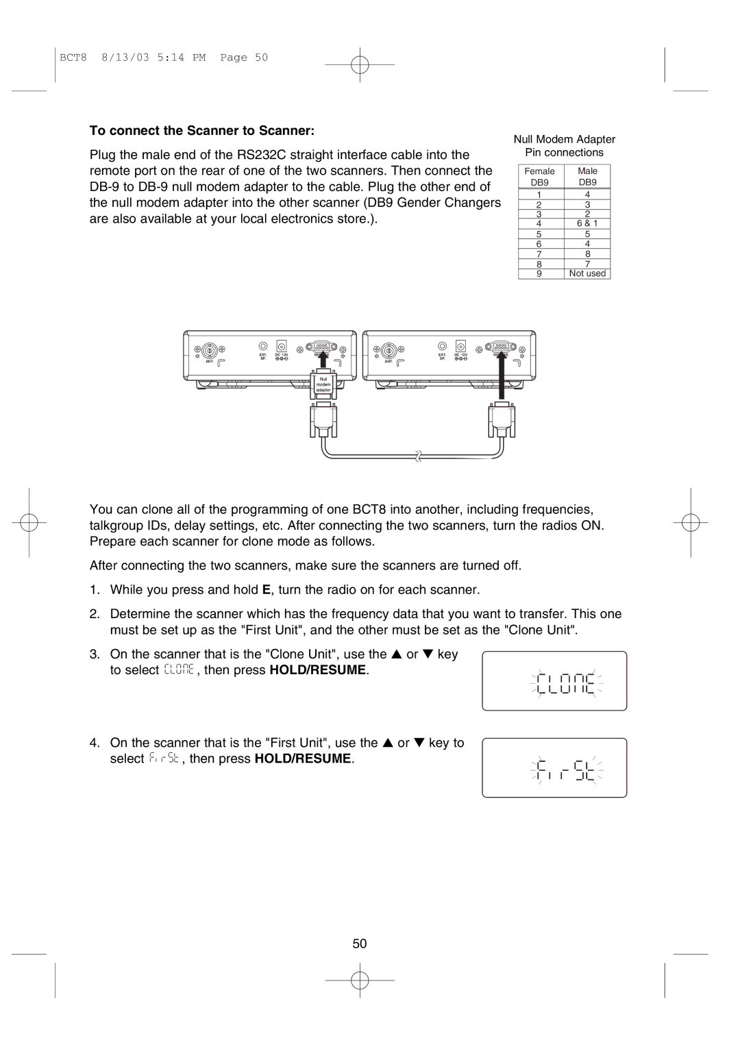 Uniden BCT8 manual To connect the Scanner to Scanner 