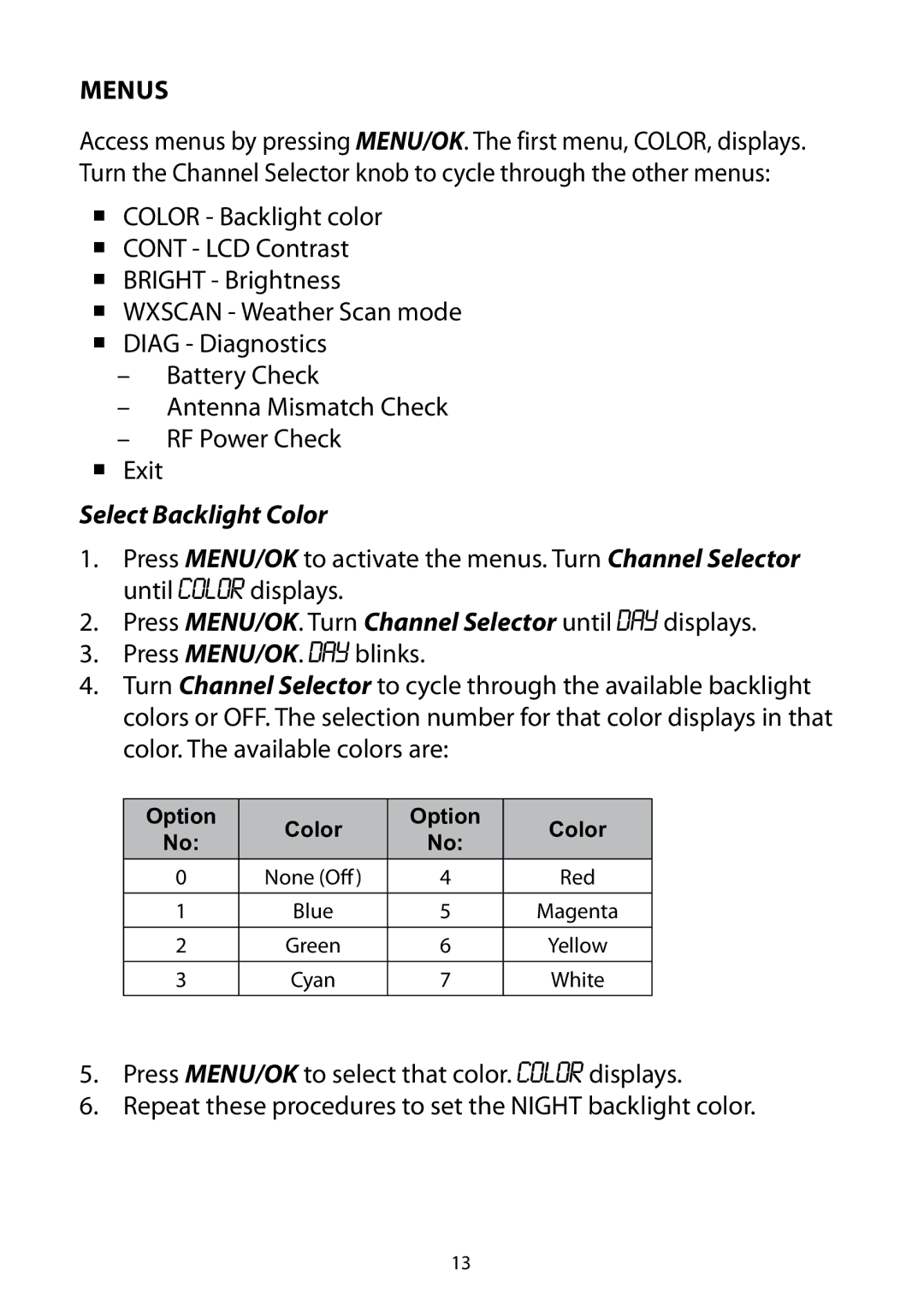 Uniden Bearcat 880 owner manual Menus, Select Backlight Color 