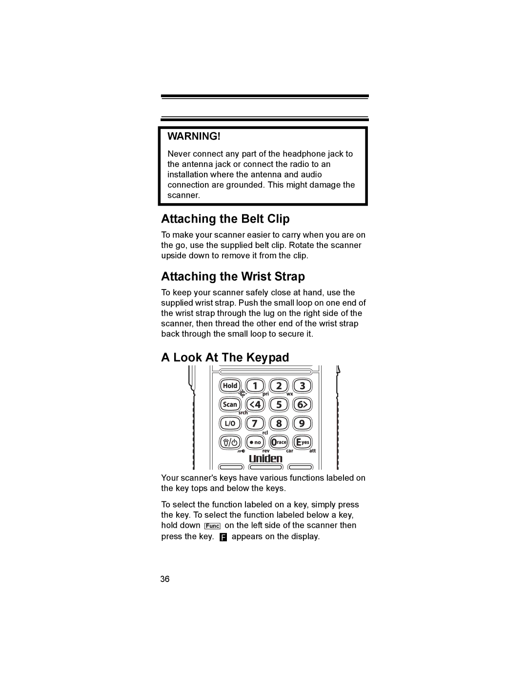 Uniden BR330T owner manual Attaching the Belt Clip, Attaching the Wrist Strap, Look At The Keypad 