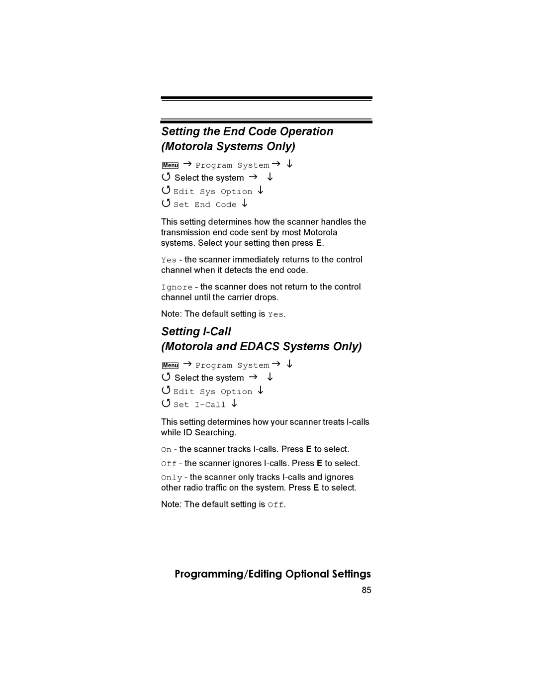 Uniden BR330T Setting the End Code Operation Motorola Systems Only, Setting I-Call Motorola and Edacs Systems Only 