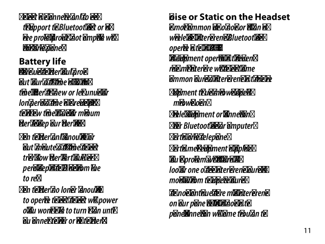 Uniden BT109 manual Battery life, Noise or Static on the Headset, Certain cordless telephones 
