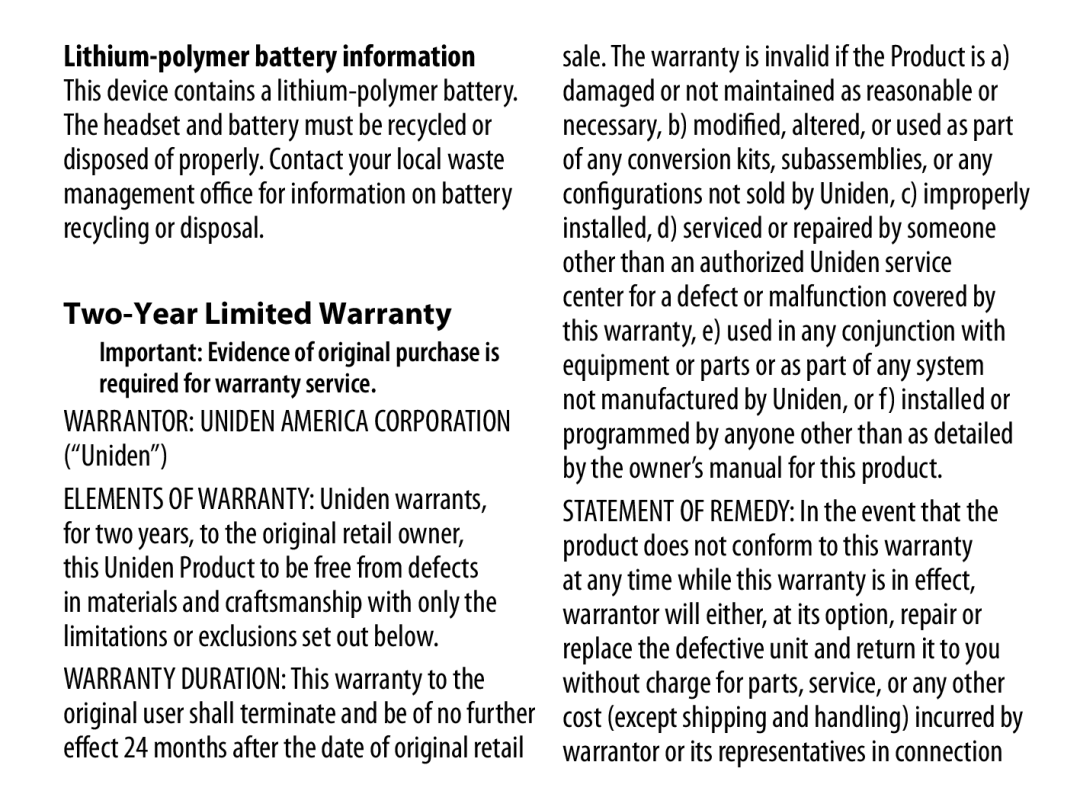 Uniden BT109 manual Two-Year Limited Warranty, Warrantor Uniden America Corporation Uniden 