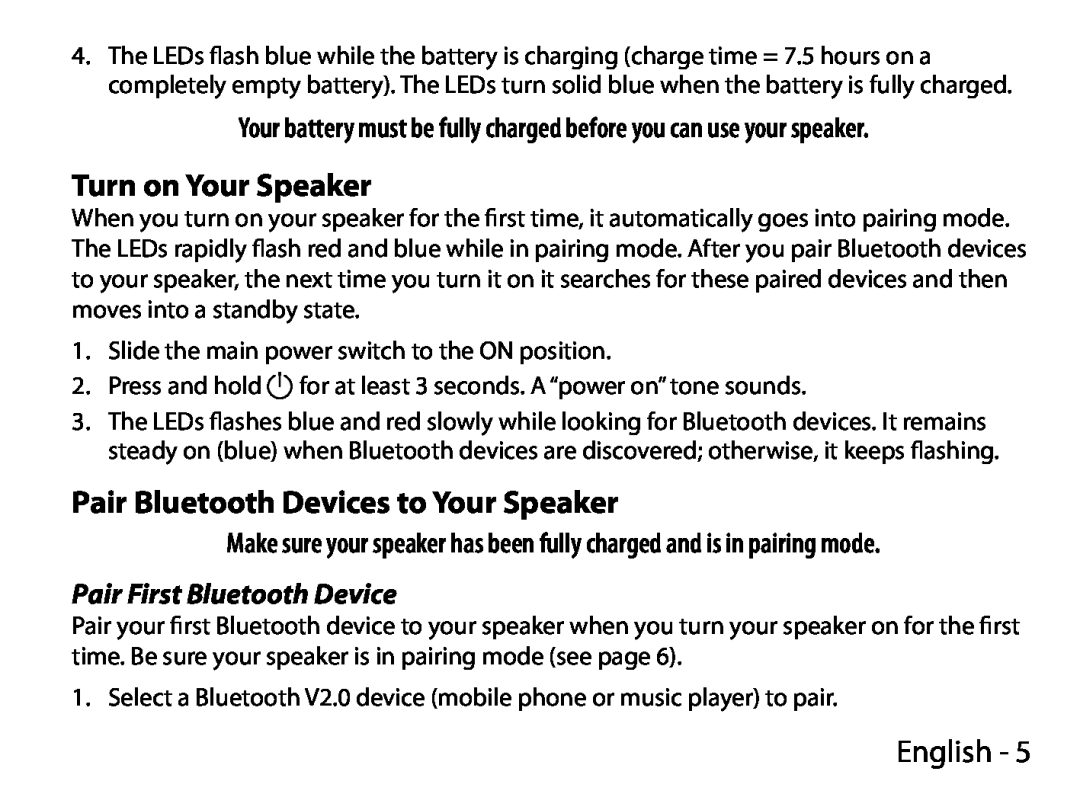 Uniden BTS150 manual Turn on Your Speaker, Pair Bluetooth Devices to Your Speaker, Pair First Bluetooth Device, English 
