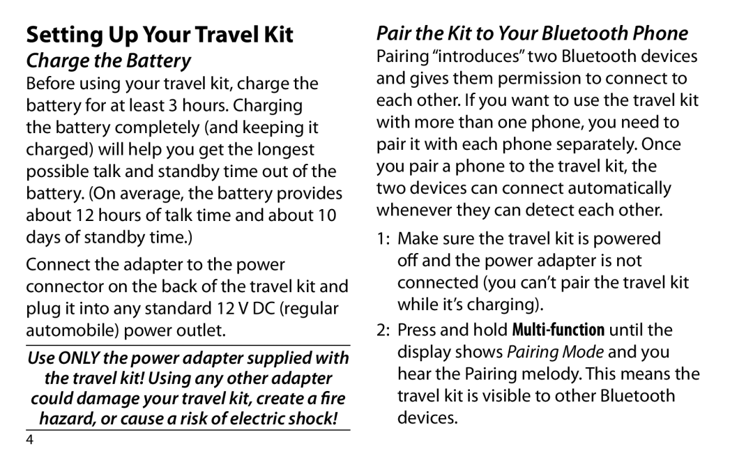 Uniden BTSC1500 manual Setting Up Your Travel Kit, Charge the Battery, Pair the Kit to Your Bluetooth Phone 