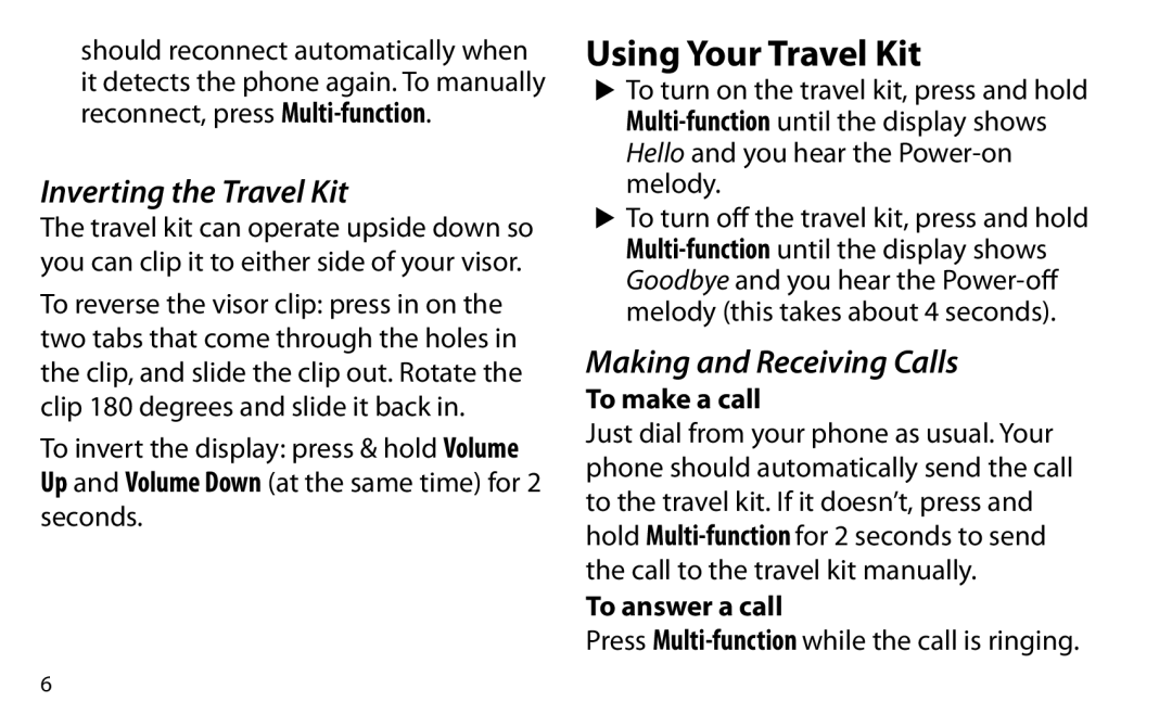 Uniden BTSC1500 manual Using Your Travel Kit, Inverting the Travel Kit, Making and Receiving Calls, To make a call 