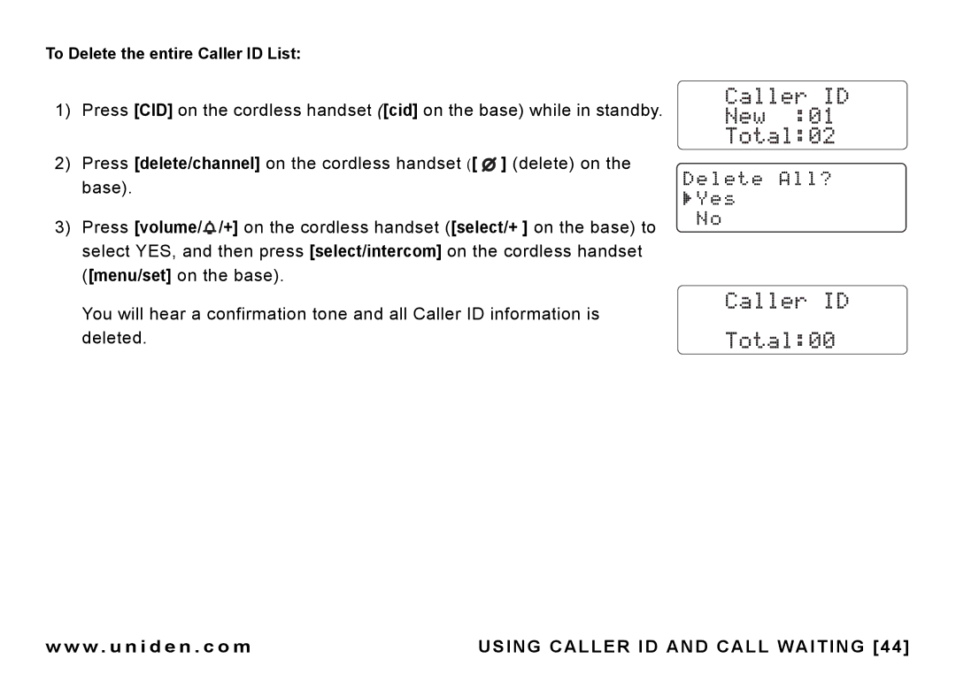 Uniden CEZAI 998 manual To Delete the entire Caller ID List 