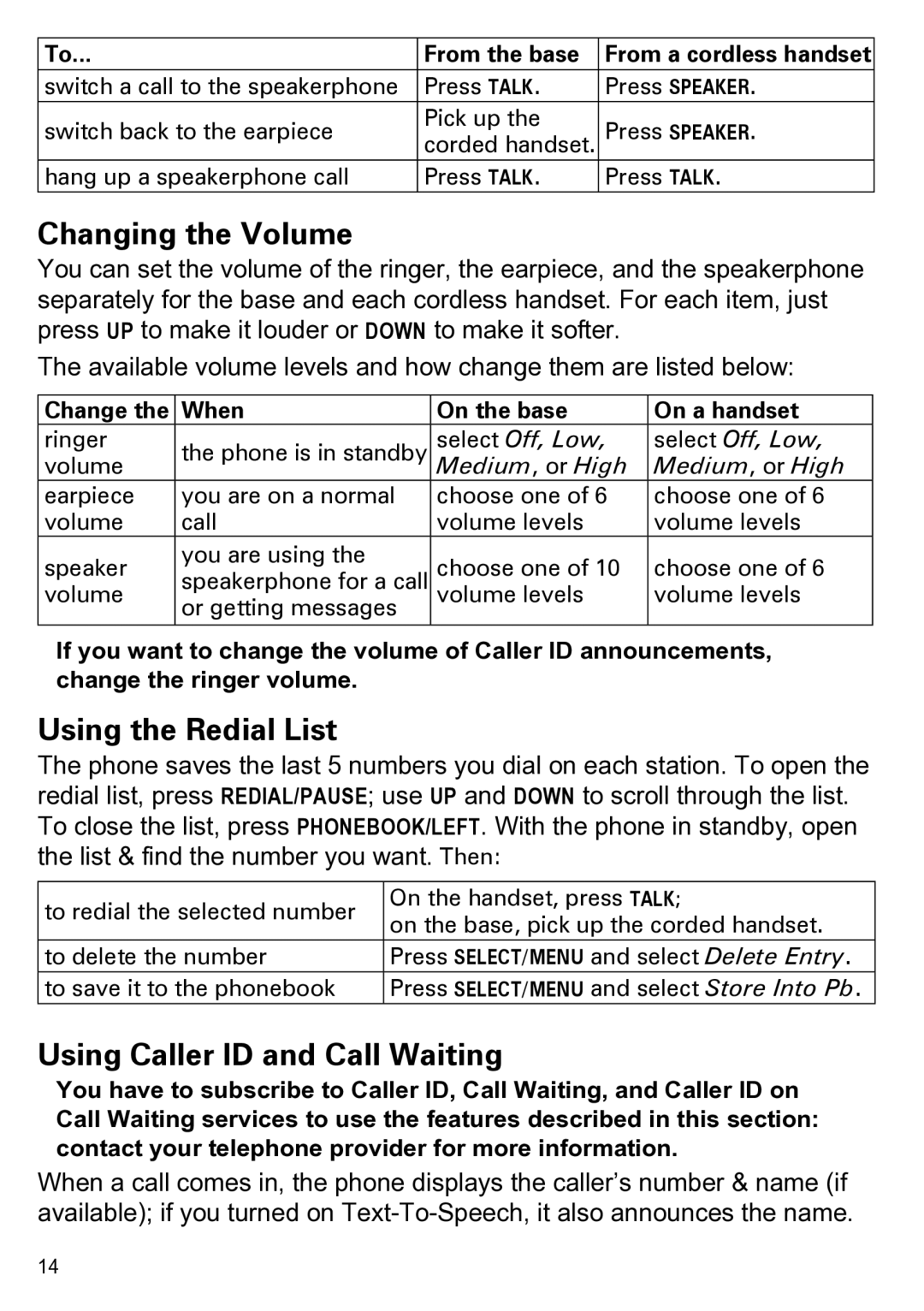 Uniden CEZAI2998 manual Changing the Volume, Using the Redial List, Using Caller ID and Call Waiting 