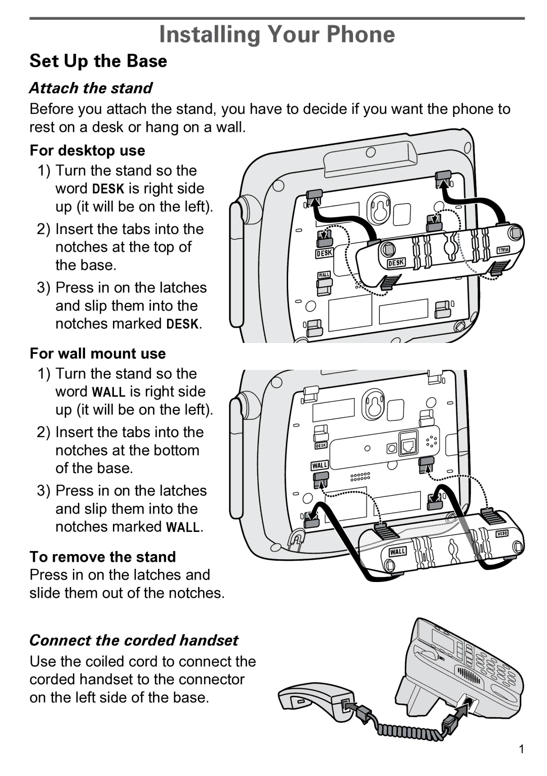 Uniden CEZAI2998 manual Installing Your Phone, Set Up the Base, Attach the stand, Connect the corded handset 