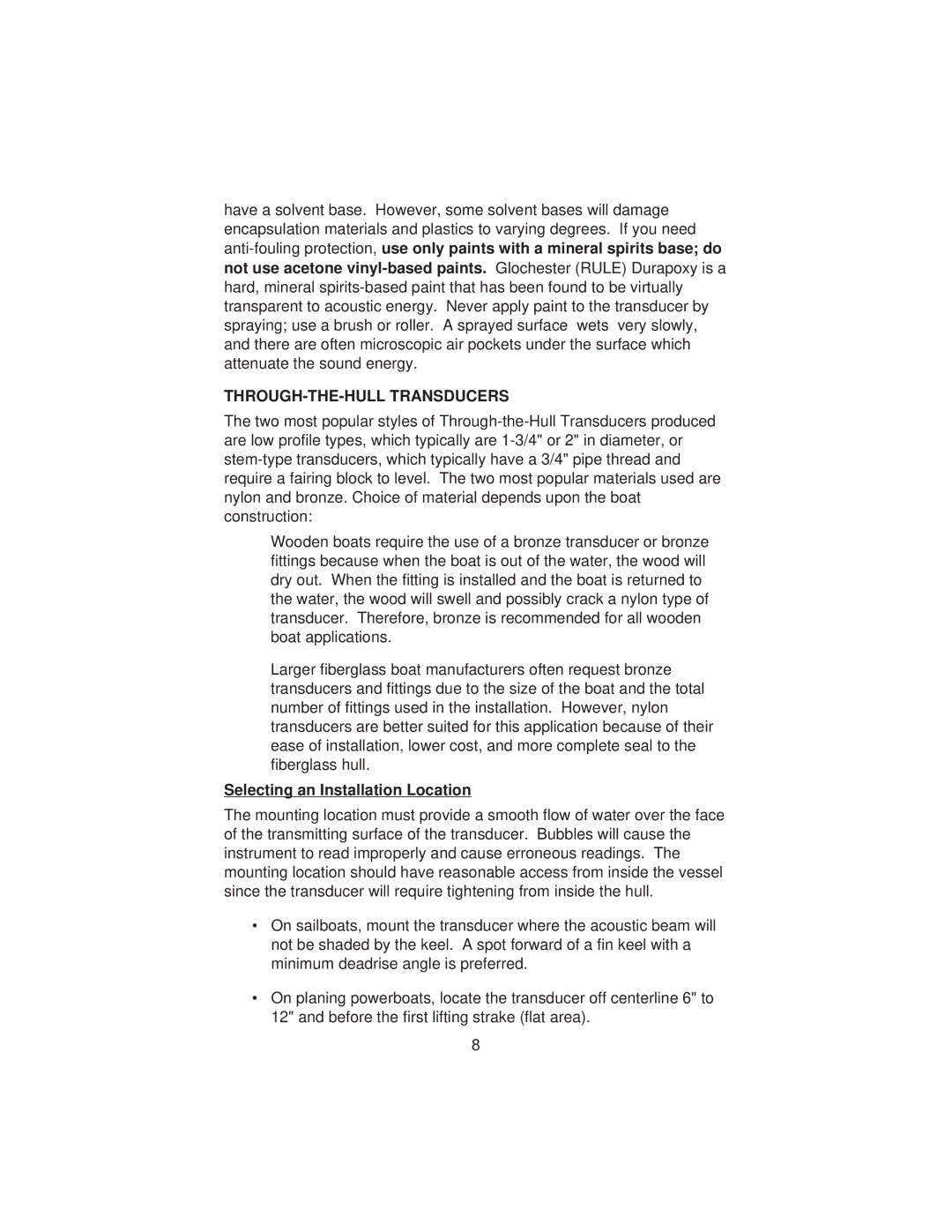 Uniden Clock manual THROUGH-THE-HULL Transducers, Selecting an Installation Location 