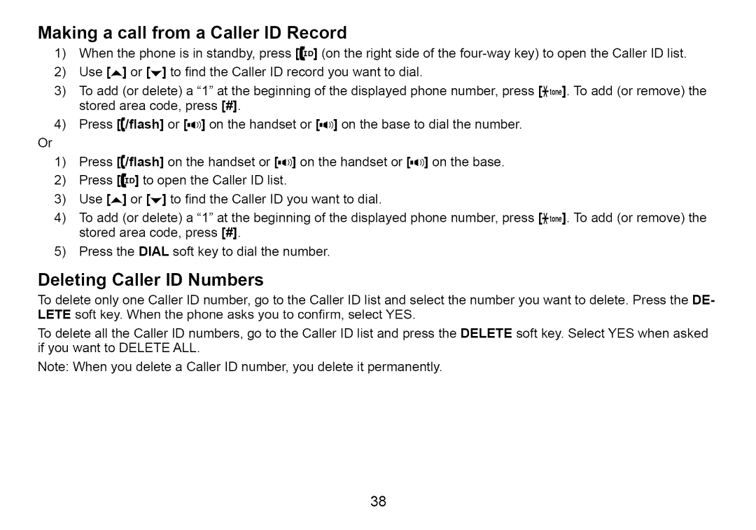 Uniden Cordless Telephone manual Making a call from a Caller ID Record, Deleting Caller ID Numbers 