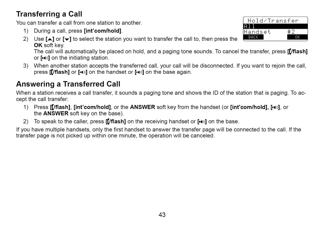 Uniden Cordless Telephone manual Answering a Transferred Call, Press intcom/hold 