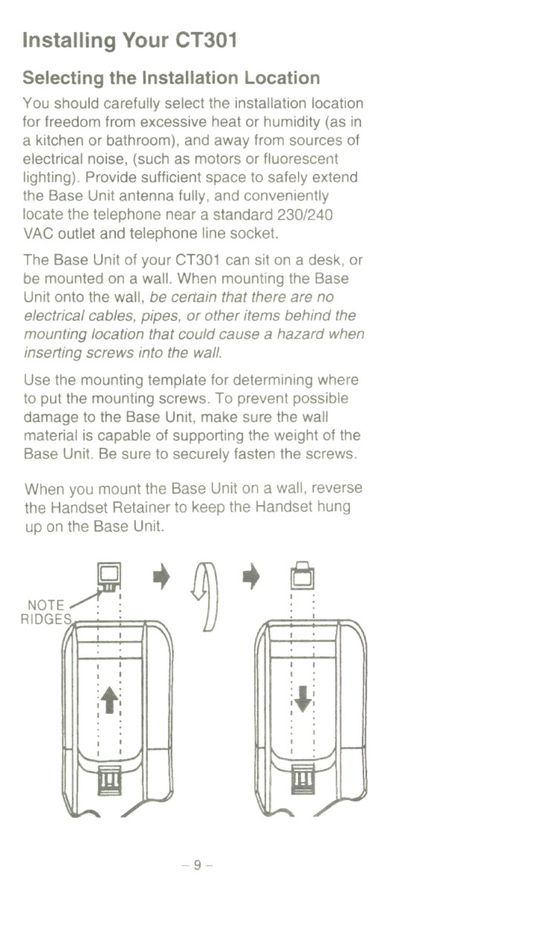 Uniden manual Installing Your CT301 Selecting the Installation Location 