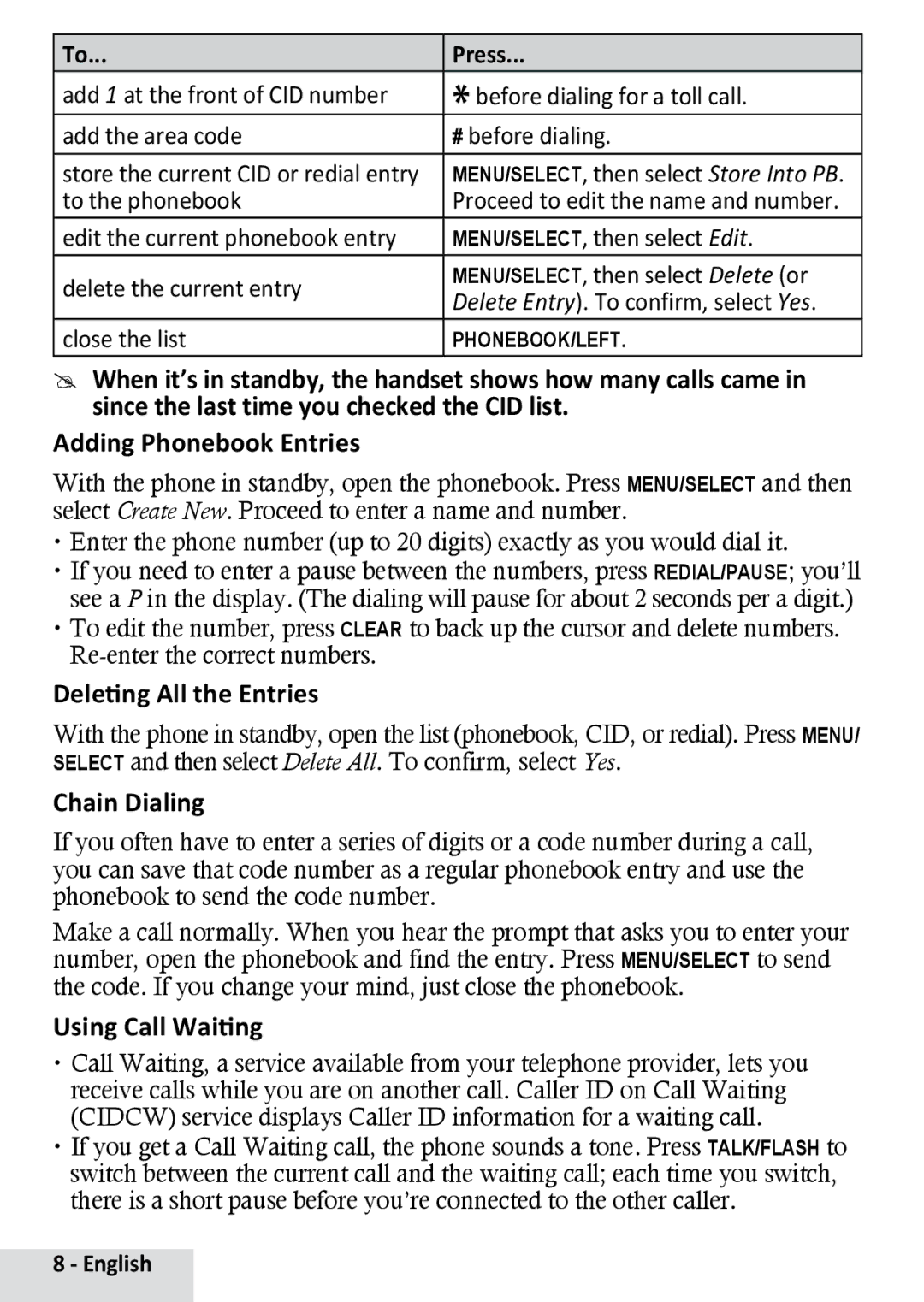 Uniden D1364BK manual Deleting All the Entries, Chain Dialing, Using Call Waiting 