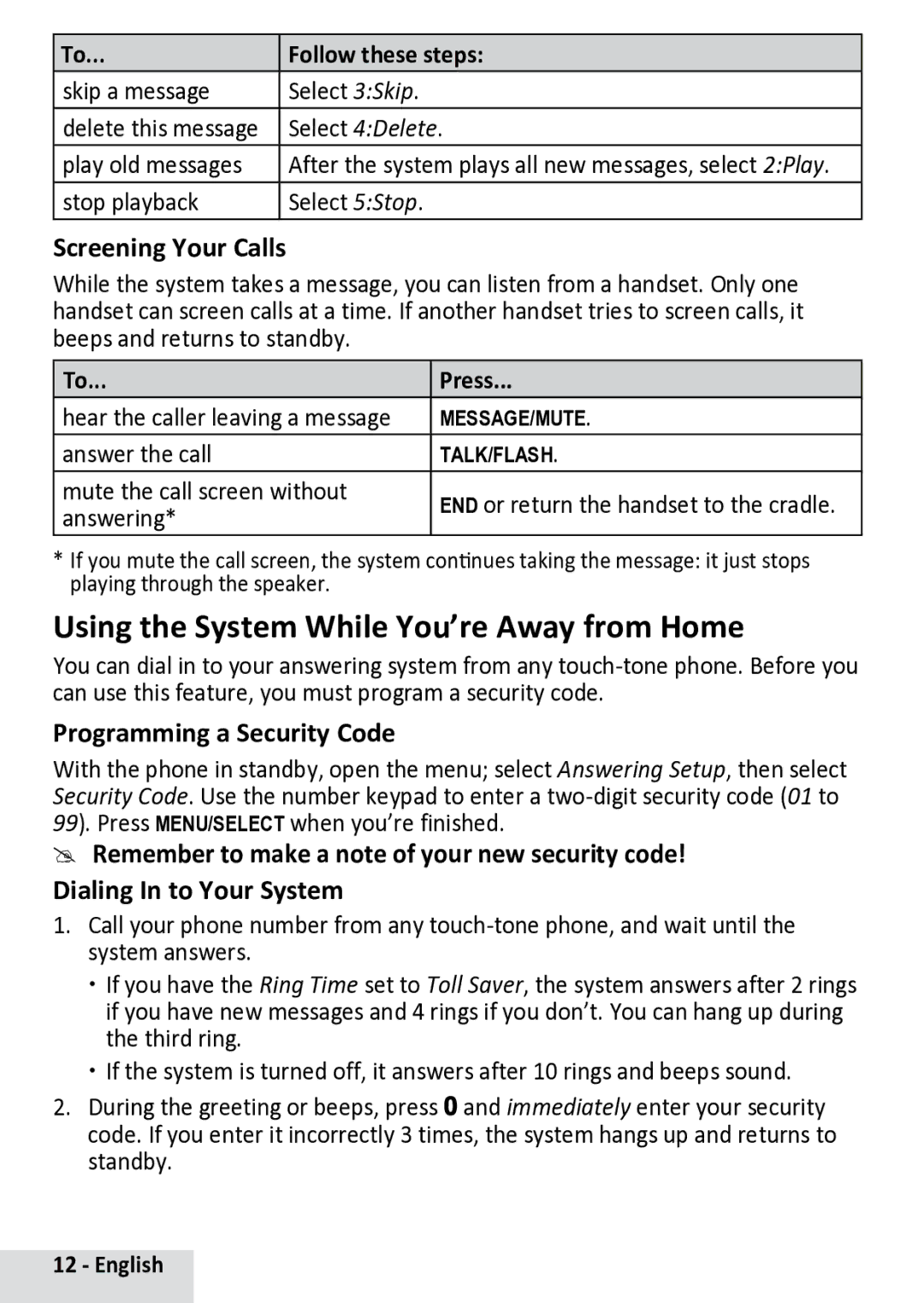 Uniden D13842BK manual Using the System While You’re Away from Home, Screening Your Calls, Programming a Security Code 