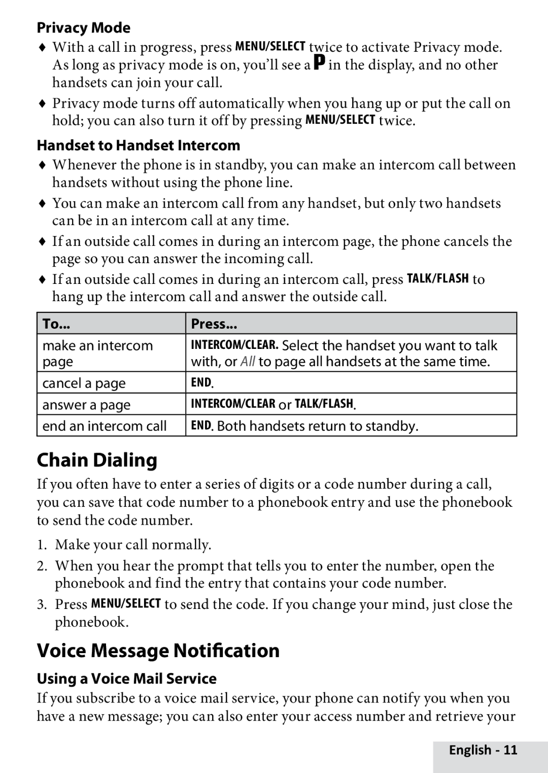 Uniden D1660 manual Chain Dialing, Voice Message Notification, Privacy Mode, Handset to Handset Intercom 