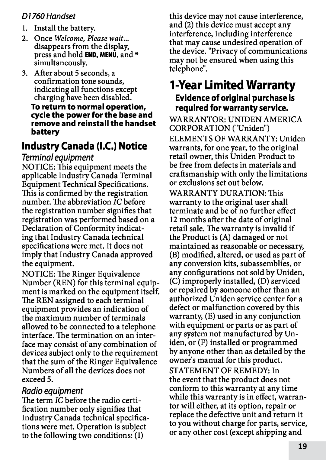 Uniden D1760-11, D1760-12, DRX100 YearLimited Warranty, Industry Canada I.C. Notice, Terminal equipment, Radio equipment 