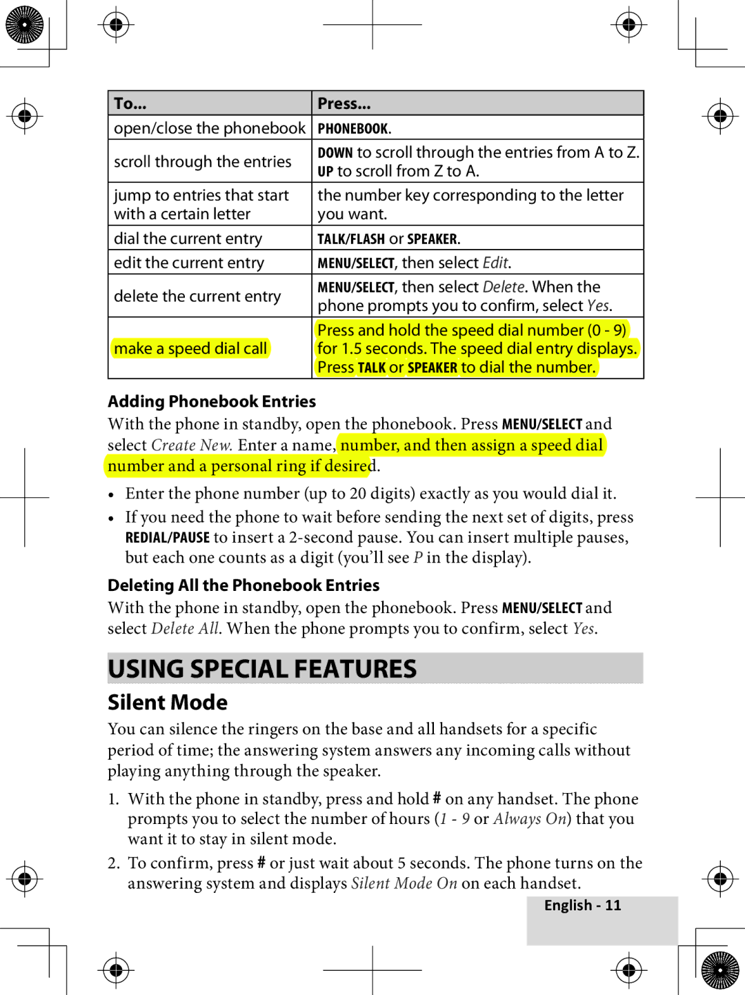 Uniden D1780-2 manual Using Special Features, Silent Mode, Adding Phonebook Entries, Deleting All the Phonebook Entries 