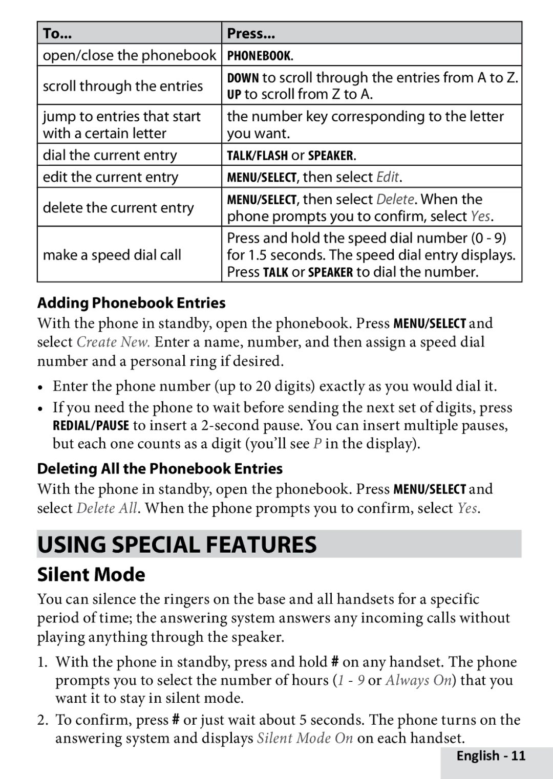 Uniden D1880 manual Using Special Features, Silent Mode, Adding Phonebook Entries, Deleting All the Phonebook Entries 