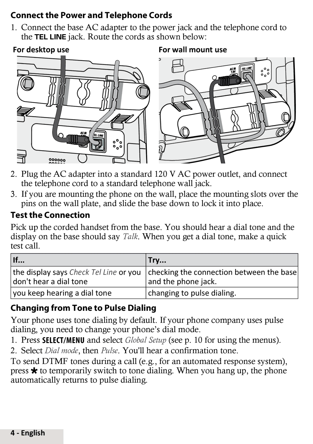 Uniden D2998-2 manual Connect the Power and Telephone Cords, Test the Connection, Changing from Tone to Pulse Dialing, Try 