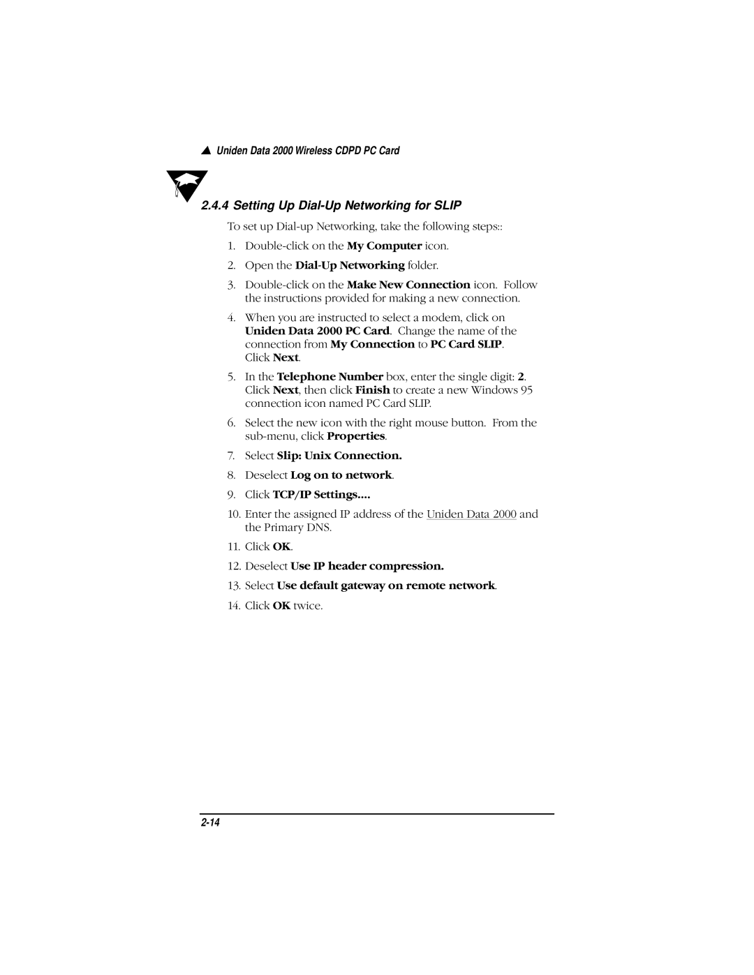 Uniden Data 2000 Wireless CDPD PC Card manual Setting Up Dial-Up Networking for Slip, Open the Dial-Up Networking folder 