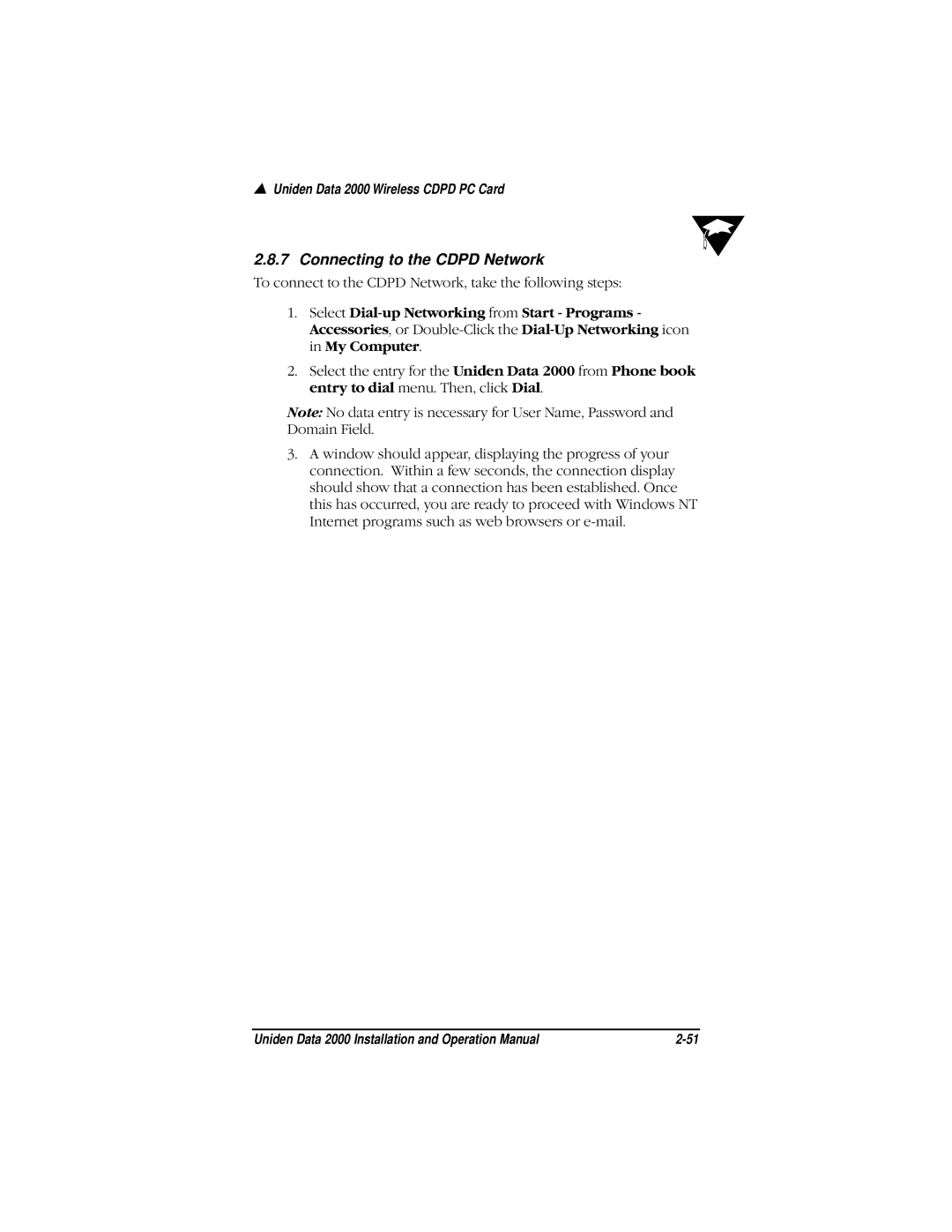 Uniden Data 2000 Wireless CDPD PC Card manual To connect to the Cdpd Network, take the following steps 