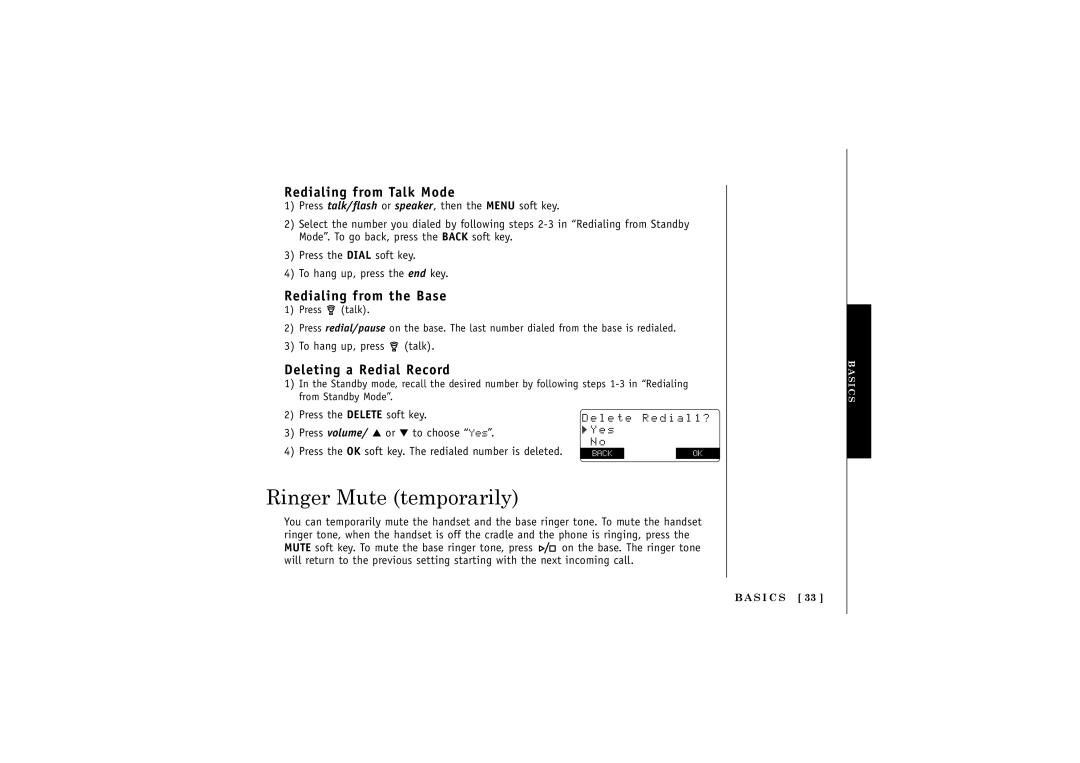 Uniden DCT5285 manual Ringer Mute temporarily, Redialing from Talk Mode, Redialing from the Base, Deleting a Redial Record 