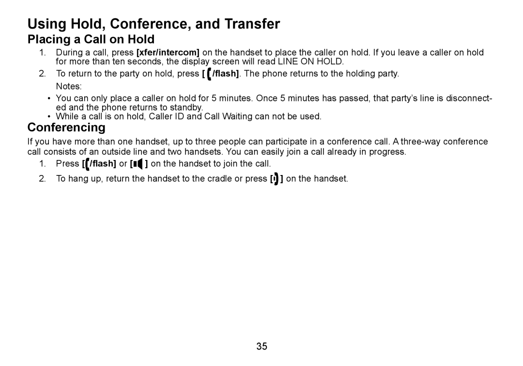 Uniden DCT736 manual Using Hold, Conference, and Transfer, Placing a Call on Hold, Conferencing 