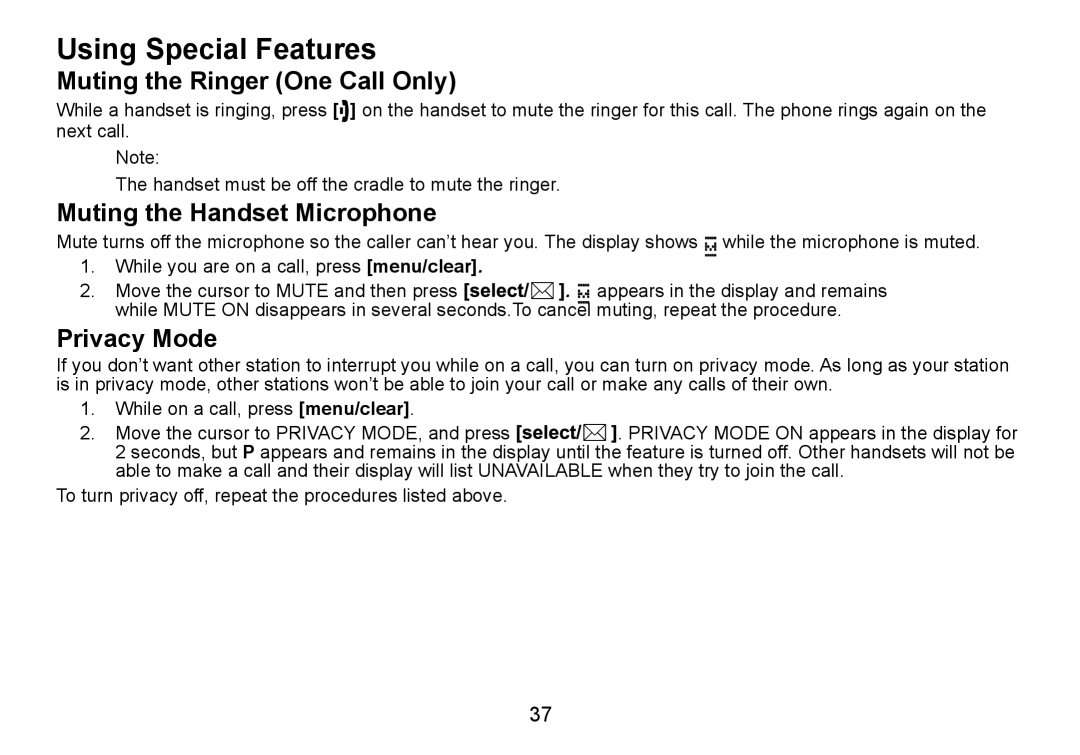 Uniden DCT736 manual Using Special Features, Muting the Ringer One Call Only, Muting the Handset Microphone, Privacy Mode 