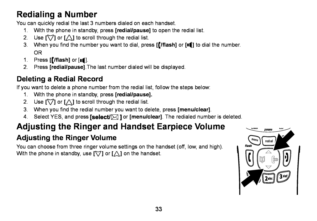 Uniden DCT736 manual Redialing a Number, Adjusting the Ringer and Handset Earpiece Volume, Deleting a Redial Record 