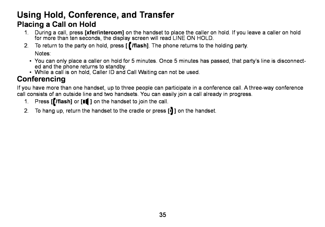 Uniden DCT736 manual Using Hold, Conference, and Transfer, Placing a Call on Hold, Conferencing 