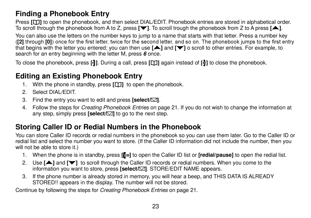 Uniden DCT738 manual Finding a Phonebook Entry, Editing an Existing Phonebook Entry 