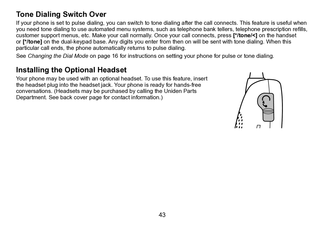 Uniden DCT758 manual Tone Dialing Switch Over, Installing the Optional Headset 