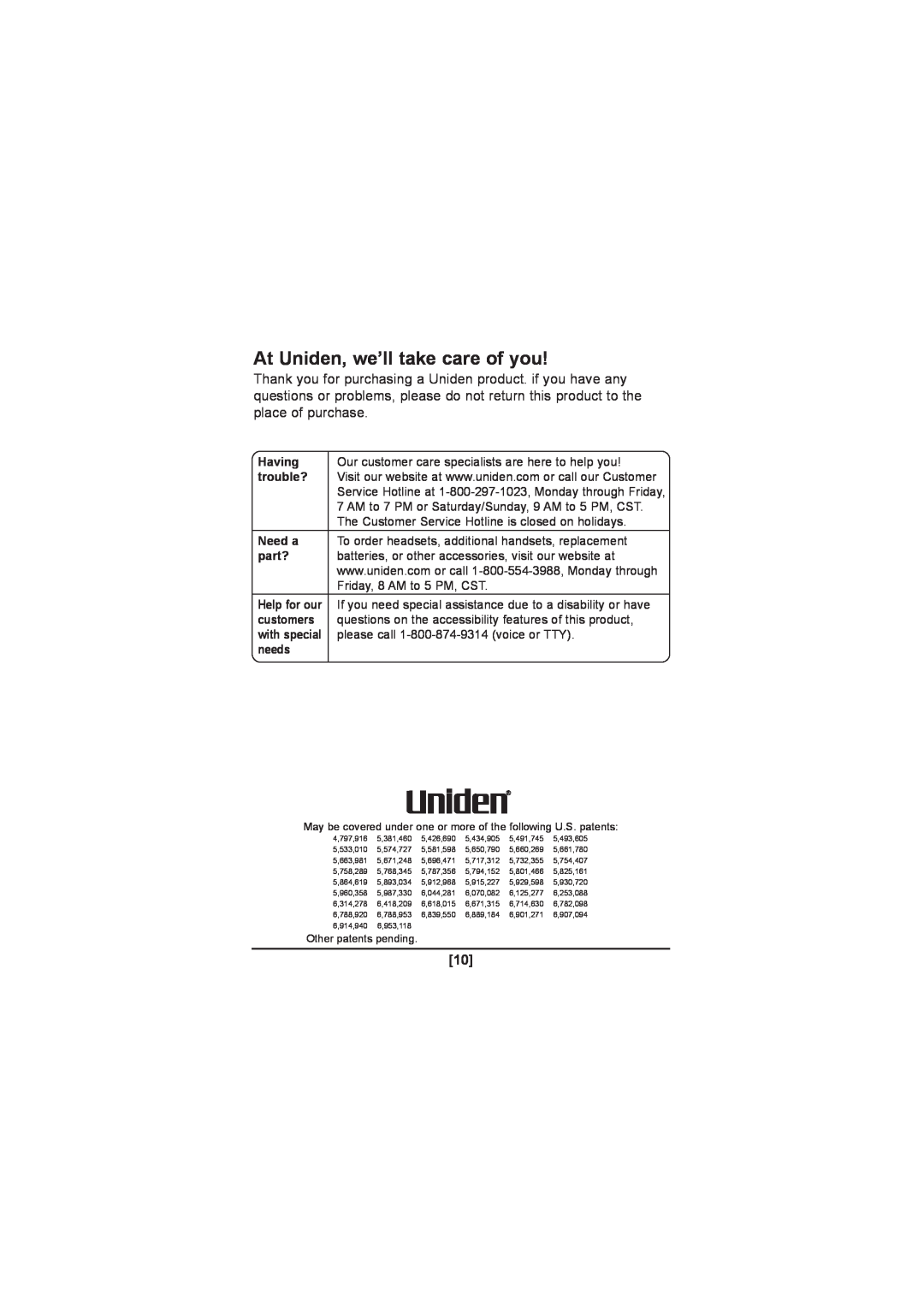 Uniden DCX100 manual At Uniden, we’ll take care of you, Having, trouble?, Need a, part?, customers, needs 