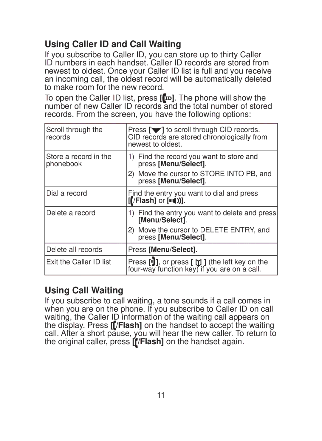 Uniden DCX200 Series owner manual Using Caller ID and Call Waiting, Using Call Waiting 