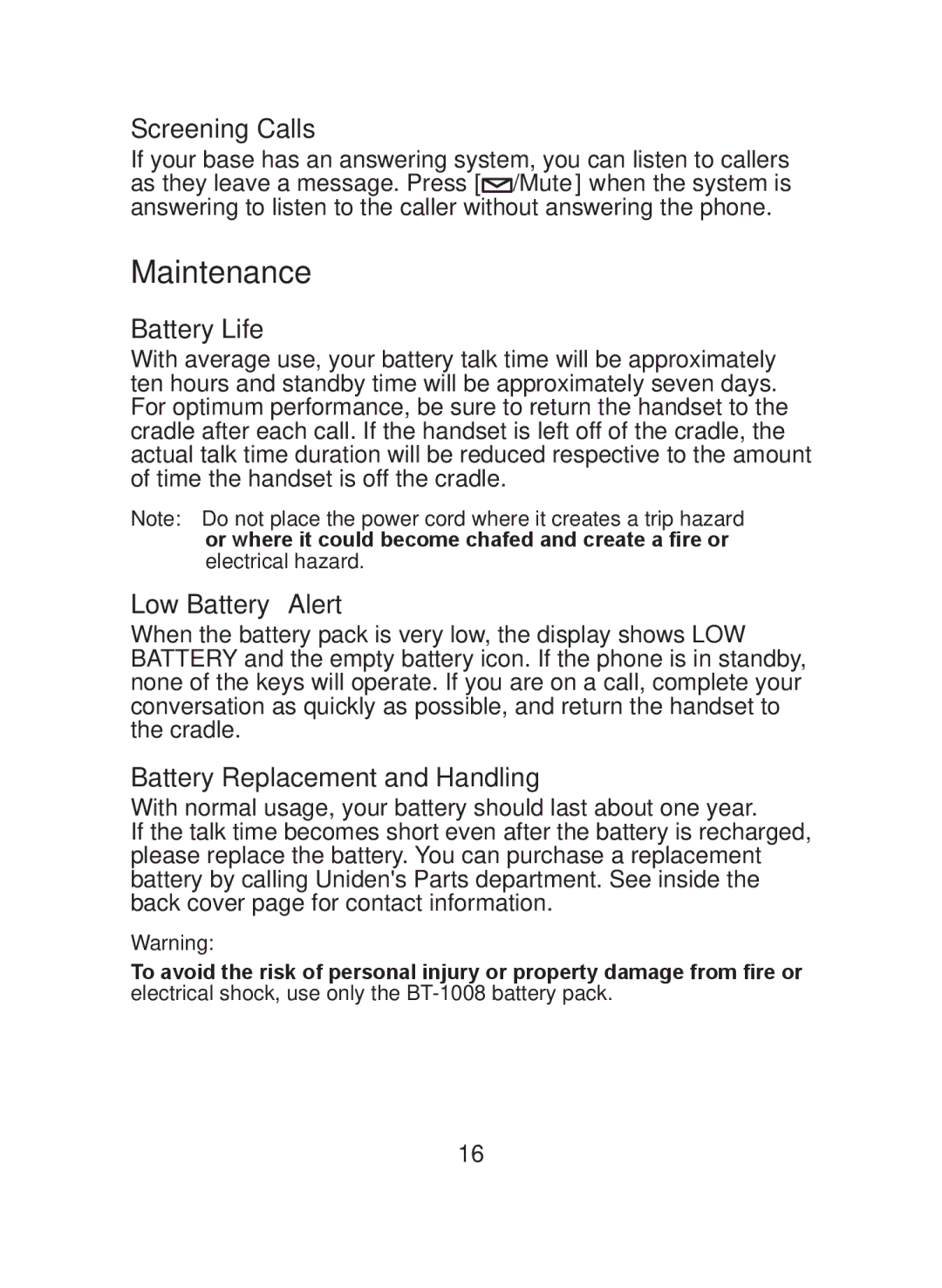 Uniden DCX200 Series Maintenance, Screening Calls, Battery Life, Low Battery Alert, Battery Replacement and Handling 