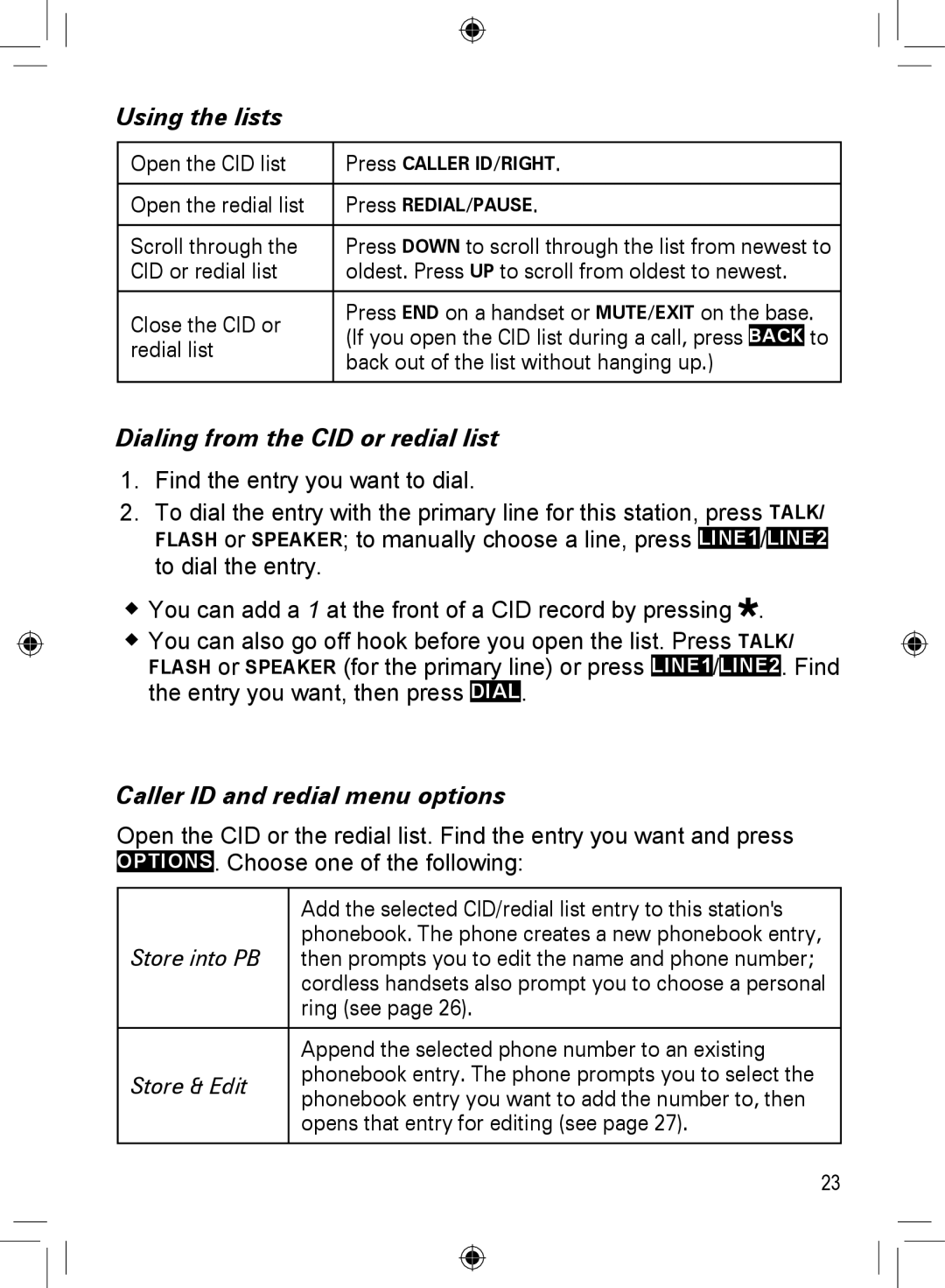 Uniden DRX402 manual Using the lists, Dialing from the CID or redial list, Caller ID and redial menu options, Store into PB 