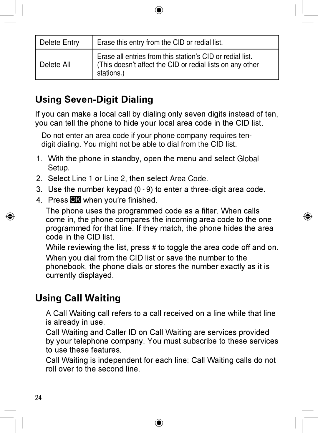 Uniden DECT4066-3, DCX400, DRX402, DECT4066-5, DECT4066-2, DECT4066-4, DECT4066-6 Using Seven-Digit Dialing, Using Call Waiting 