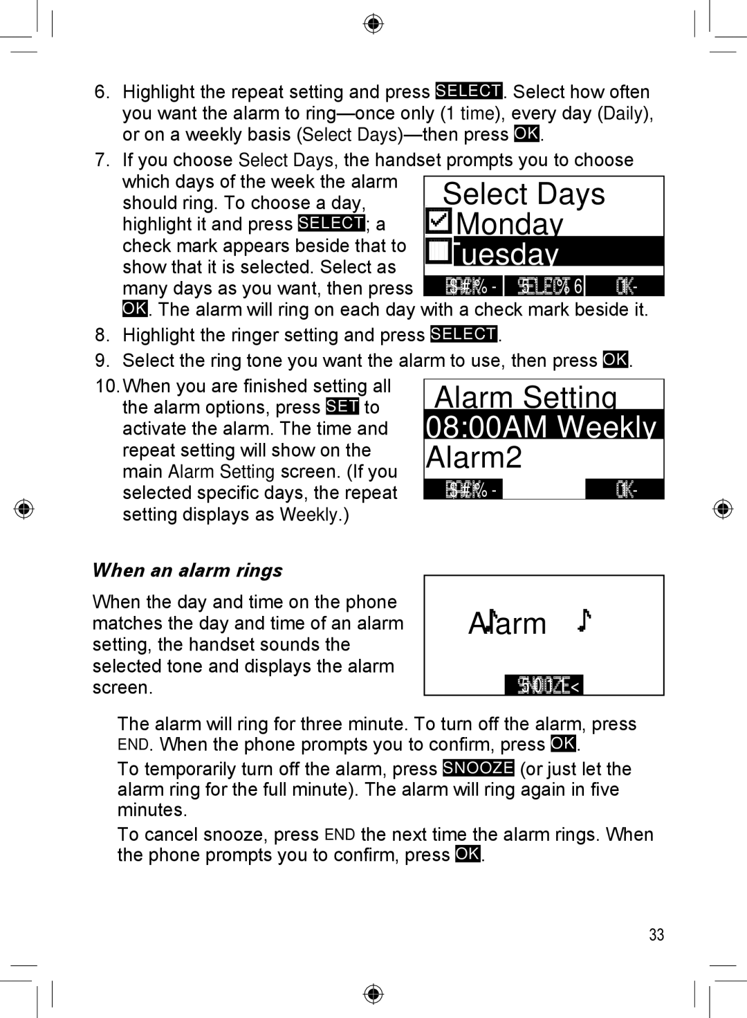 Uniden DECT4066-5, DCX400, DRX402, DECT4066-3, DECT4066-2, DECT4066-4, DECT4066-6 manual Tuesday, When an alarm rings 