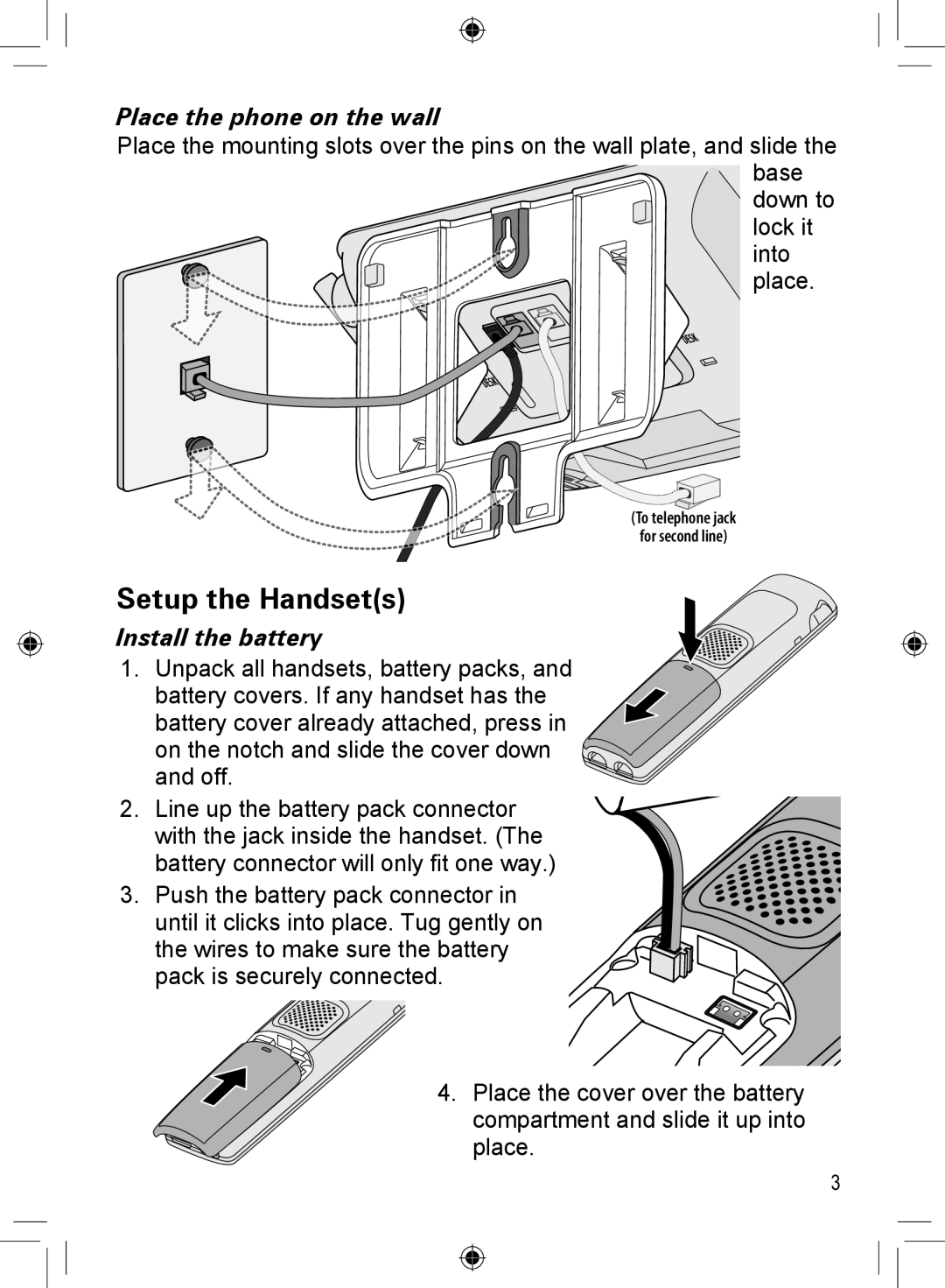 Uniden DECT4066-4, DCX400, DRX402, DECT4066-3 manual Setup the Handsets, Place the phone on the wall, Install the battery 