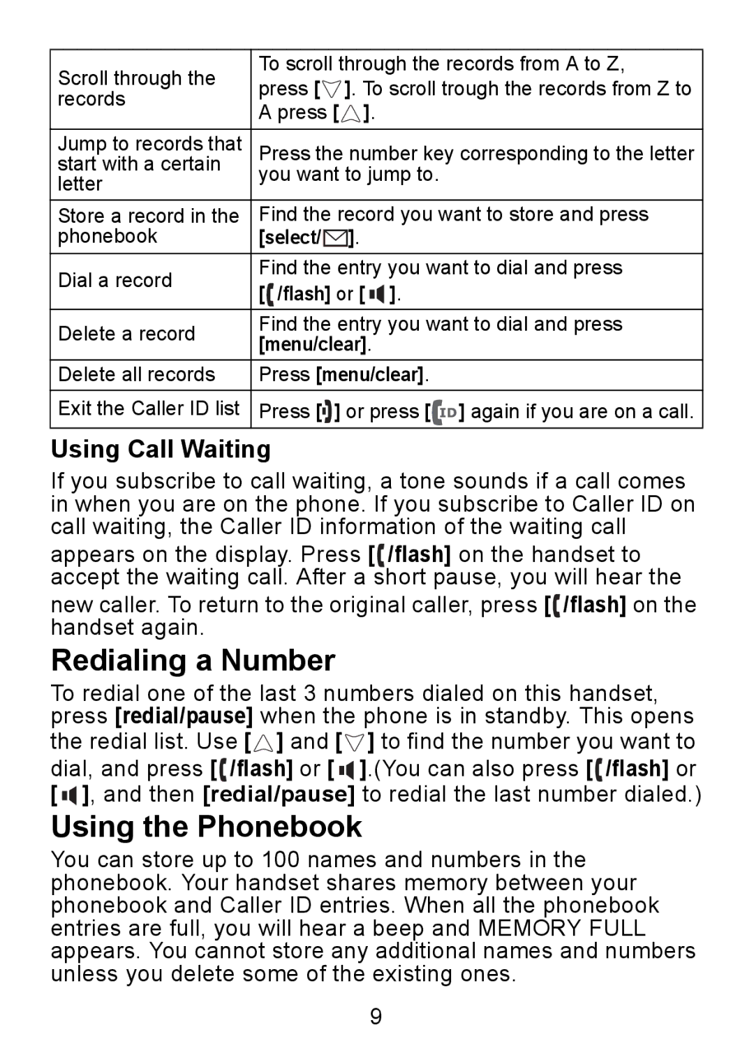 Uniden DCX730 Series manual Redialing a Number, Using the Phonebook, Using Call Waiting 