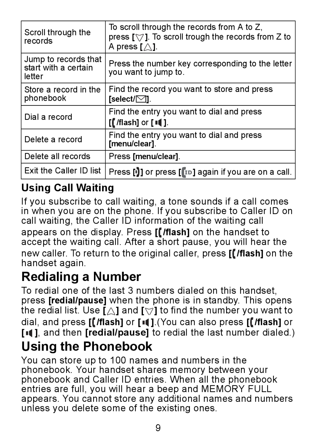 Uniden DCX750 manual Redialing a Number, Using the Phonebook, Using Call Waiting 