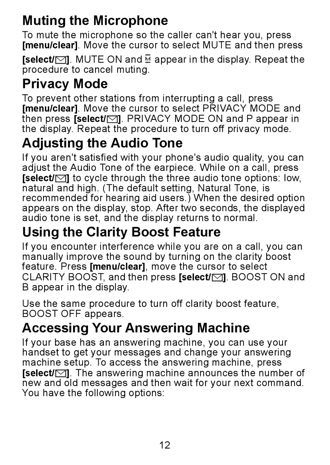 Uniden DCX750 manual Muting the Microphone, Privacy Mode, Adjusting the Audio Tone, Using the Clarity Boost Feature 