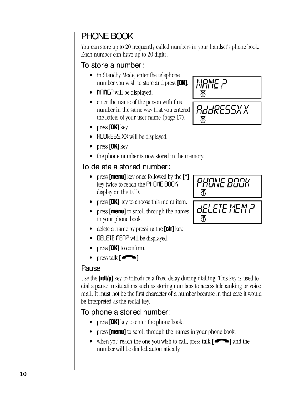 Uniden DECT 1811 manual Phone Book, To store a number, To delete a stored number, Pause 