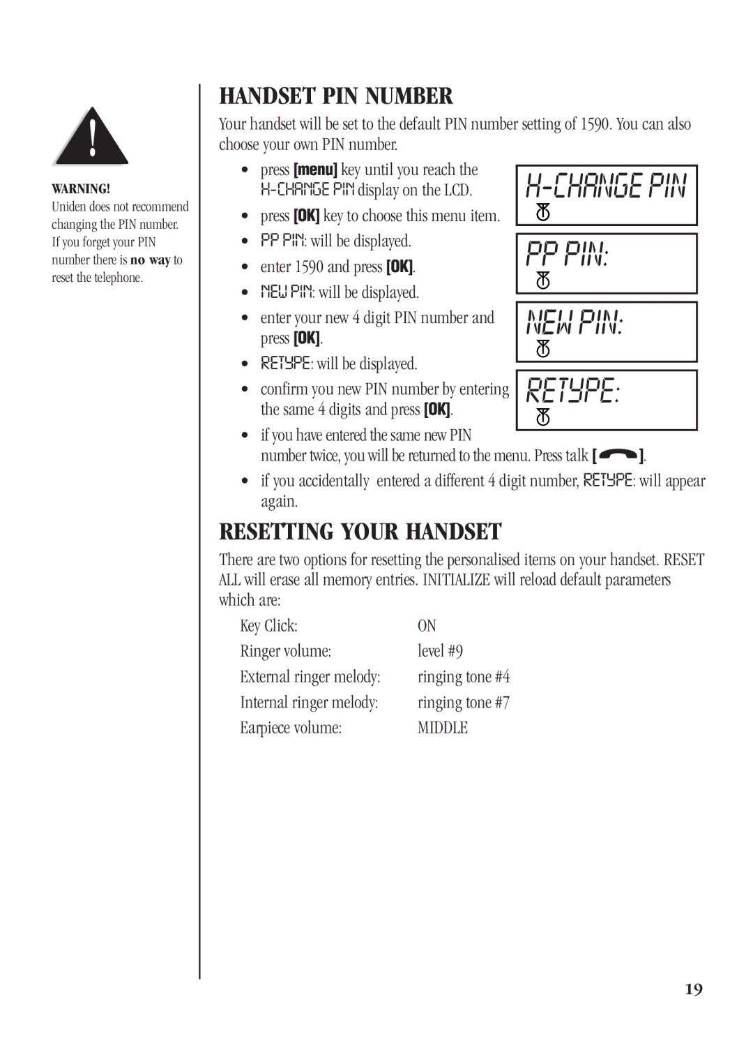 Uniden DECT 1811 manual Handset PIN Number, Resetting Your Handset, Internal ringer melody, Earpiece volume 