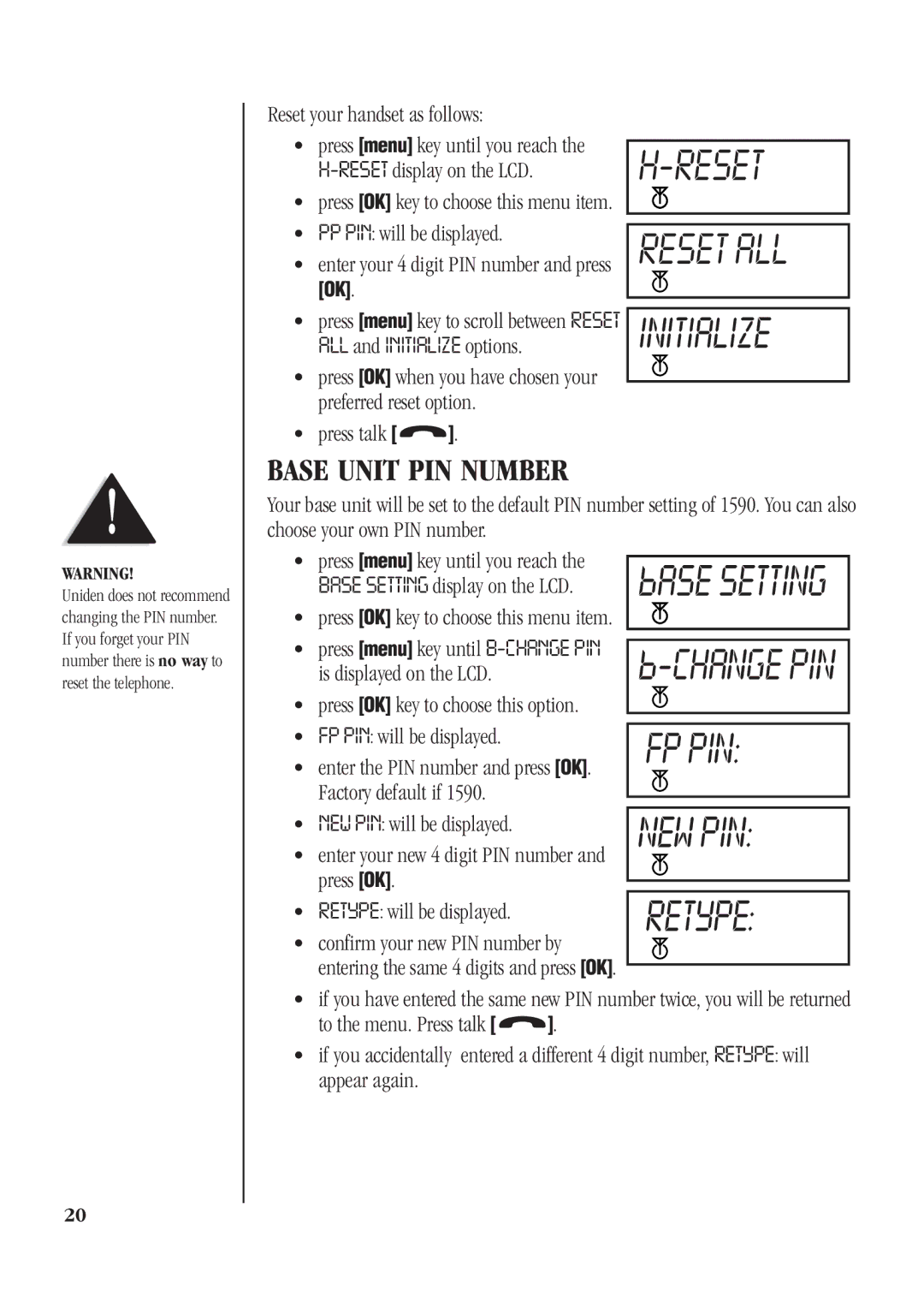 Uniden DECT 1811 manual Base Unit PIN Number, RESETdisplay on the LCD, Preferred reset option Press talk 