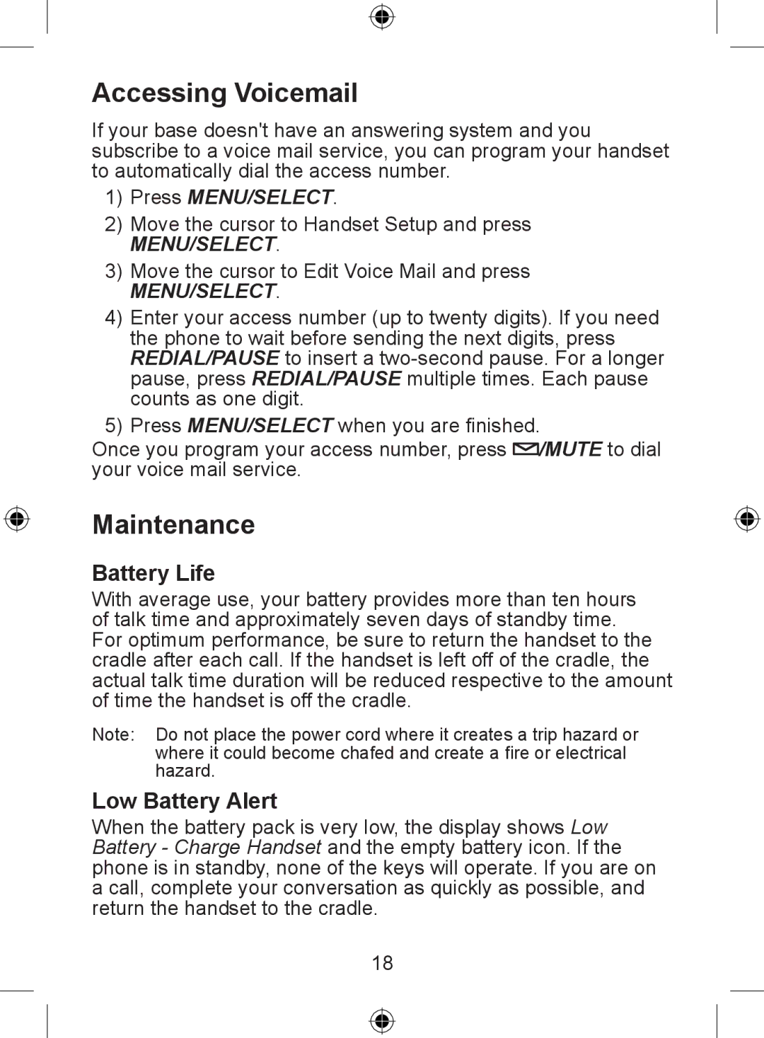 Uniden DECT 2005 Series, DECT 2015 Series manual Accessing Voicemail, Maintenance, Battery Life, Low Battery Alert 